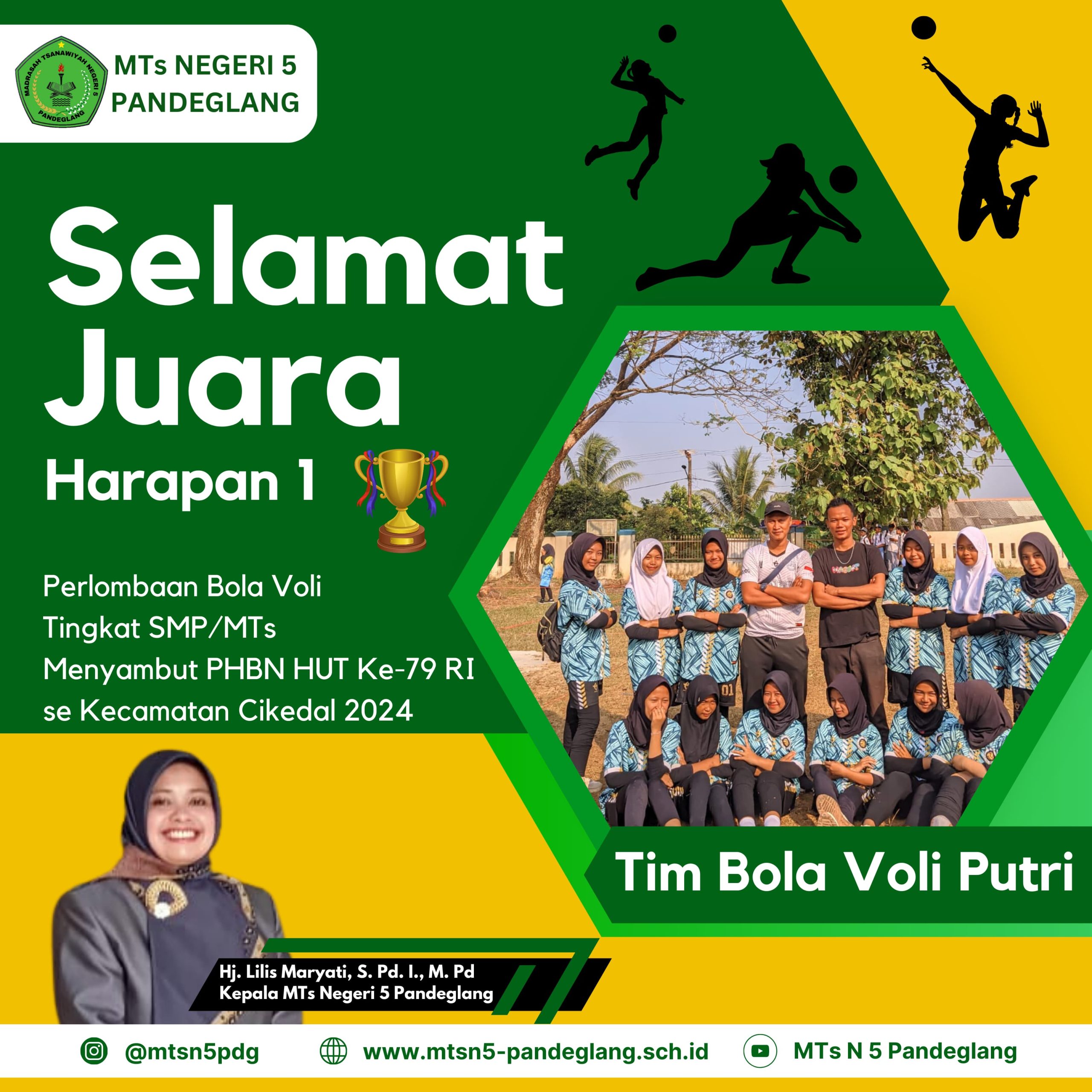 Tim Voly Putri Juara Harapan 1